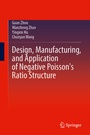 Cover: Design, Manufacturing, and Application of Negative Poisson's Ratio Structure - Springer Nature Switzerland AG