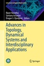 Cover: Advances in Topology, Dynamical Systems and Interdisciplinary Applications - Springer Nature Switzerland AG