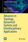 Cover: Advances in Topology, Dynamical Systems and Interdisciplinary Applications - Springer