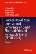 Cover: Proceedings of 2024 International Conference on Smart Electrical Grid and Renewable Energy (SEGRE 2024) - Springer Nature Switzerland AG