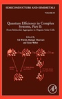 Cover: Quantum Efficiency in Complex Systems, Part II: From Molecular Aggregates to Organic Solar Cells: Volume 85 - Academic Press