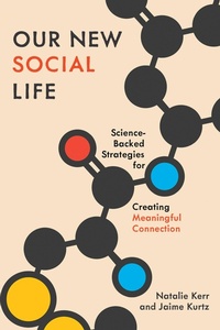 Abbildung von: Our New Social Life - OUP eBook