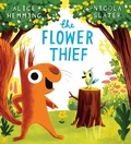Cover: The Flower Thief - Scholastic