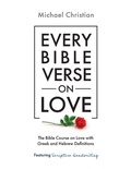 Cover: Every Bible Verse on Love - Twin Pillars Press
