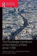 Cover: The Routledge Handbook of the History of Paris since 1789 - Routledge