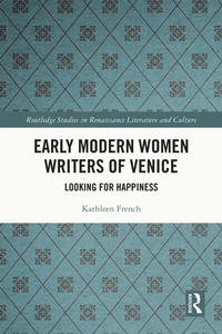 Abbildung von: Early Modern Women Writers of Venice - Routledge