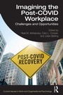 Cover: Imagining the Post-COVID Workplace - Routledge
