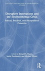 Cover: Disruptive Innovations and the Environmental Crisis - Routledge