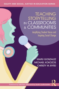 Abbildung von: Teaching Storytelling in Classrooms and Communities - Routledge