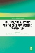 Cover: Politics, Social Issues and the 2023 FIFA Women's World Cup - Routledge