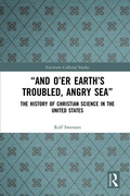 Bild: "And O'er Earth's Troubled, Angry Sea": The History of Christian Science in the United States - Routledge