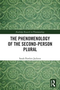 Abbildung von: The Phenomenology of the Second-Person Plural - Routledge
