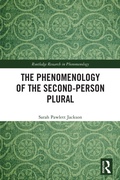 Bild: The Phenomenology of the Second-Person Plural - Routledge