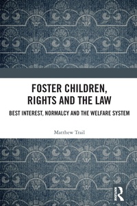 Abbildung von: Foster Children, Rights and the Law - Routledge