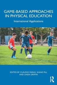 Abbildung von: Game-based Approaches in Physical Education - Routledge