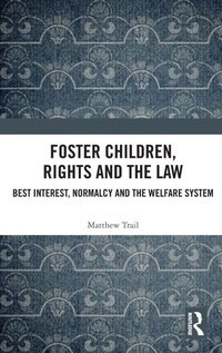 Abbildung von: Foster Children, Rights and the Law - Routledge