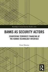 Enlarge image Cover: Banks as Security Actors - Routledge