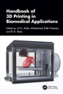 Cover: Handbook of 3D Printing in Biomedical Applications - CRC Press
