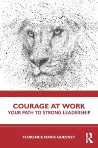 Abbildung von: Courage at Work - Routledge