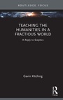 Cover: Teaching the Humanities in a Fractious World - Routledge