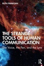 Cover: The Strange Tools of Human Communication - Routledge