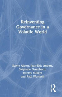 Enlarge image Cover: Reinventing Governance in a Volatile World - Routledge