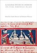 Cover: A Cultural History of Chemistry in the Middle Ages - Bloomsbury Academic