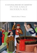 Cover: A Cultural History of Chemistry in the Early Modern Age - Bloomsbury Academic