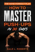 Cover: The Home Workout Plan - One Jacked Monkey LLC