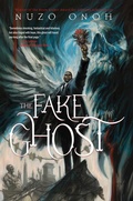 Cover: The Fake Ghost - Dead Sky Publishing