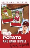 Cover: A Little Potato and Hard to Peel - Mascot Kids