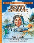 Cover: Betty Greene - Alza El Vuelo - Editorial Jucum