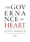 Cover: The Governance of Heart - Bracketpress