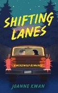 Cover: Shifting Lanes - Just Rendered Knowledge Press