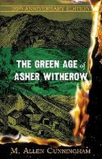 Abbildung von: The Green Age of Asher Witherow - Atelier26
