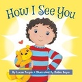 Cover: How I See You - Self-Published