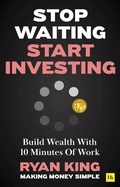 Cover: Stop Waiting, Start Investing - Harriman House