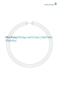Enlarge image Cover: Design and Crime (And Other Diatribes) - Verso Books
