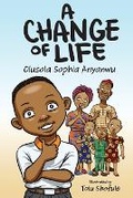 Cover: A Change of Life - Jesus Inspired Publishing