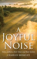 Cover: A Joyful Noise - Darton, Longman and Todd