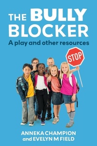 Enlarge image Cover: The Bully Blocker - Amba Press