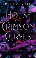 Cover: House of Crimson Curses - Atlas Black Publishing