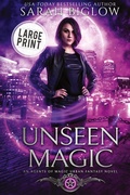 Cover: Unseen Magic - Sarah Biglow