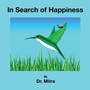 Cover: In Search of Happiness - Outskirts Press