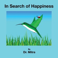 Enlarge image Cover: In Search of Happiness - Outskirts Press