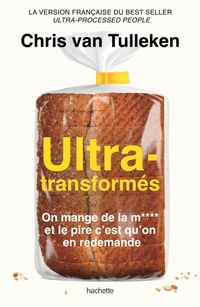 Enlarge image Cover: Ultra-transformés - Hachette Pratique