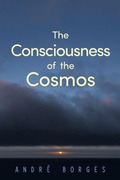 Cover: The Consciousness of the Cosmos - Balboa Press UK