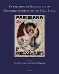 Cover: Genre and the Production of Gendered Identity on the Lyric Stage - Brepols N.V.
