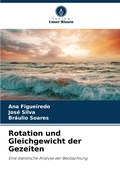 Cover: Rotation und Gleichgewicht der Gezeiten - Verlag Unser Wissen