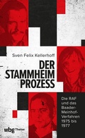 Abbildung von: Der Stammheim-Prozess - Theiss in Herder